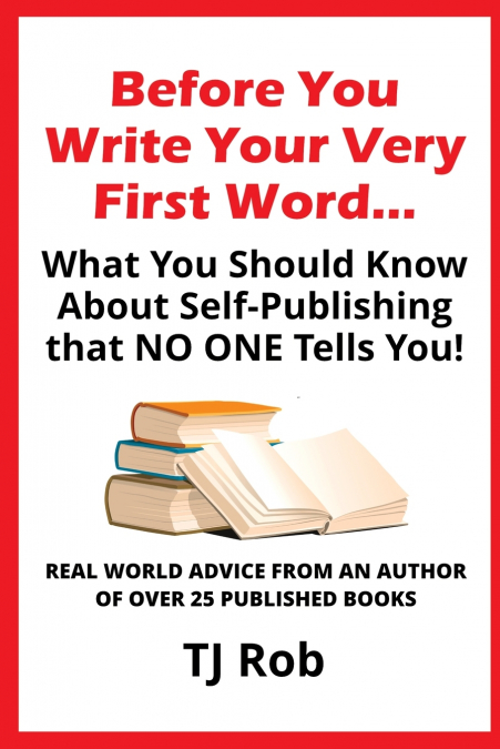 Before You Write Your Very First Word...