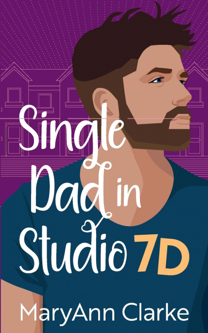 Single Dad in Studio 7D
