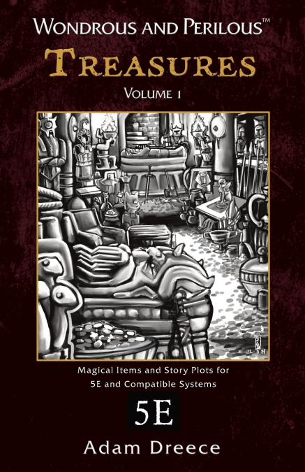 Wondrous and Perilous™ Treasures Volume 1, for Fifth Edition Fantasy