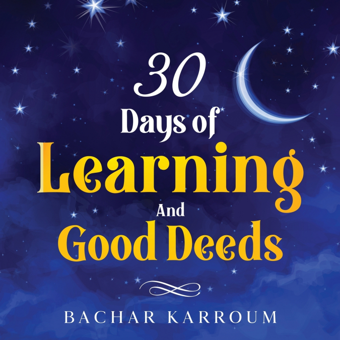 30 days of learning and good deeds