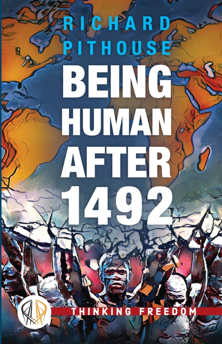 Being Human After 1492