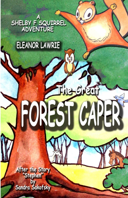 The Great FOREST CAPER