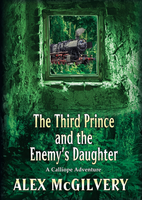 The Third Prince and the Enemy’s Daughter
