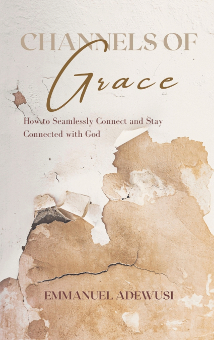 Channels of Grace