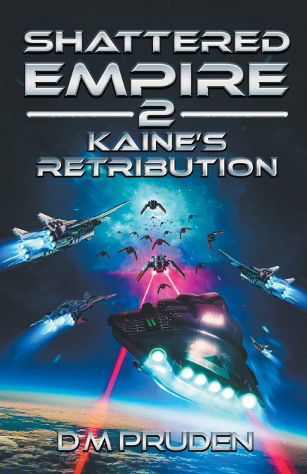 Kaine’s Retribution
