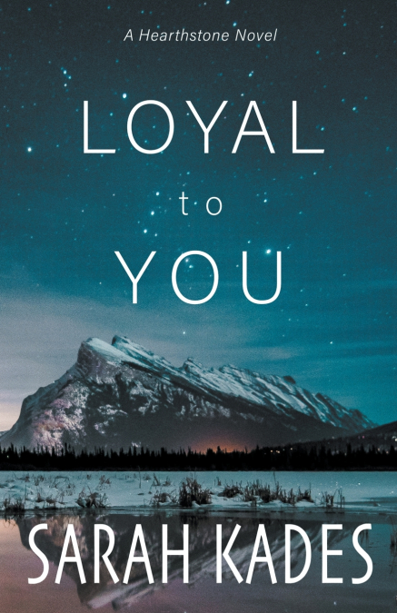 Loyal to You