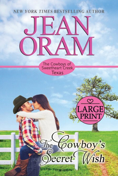 The Cowboy’s Secret Wish