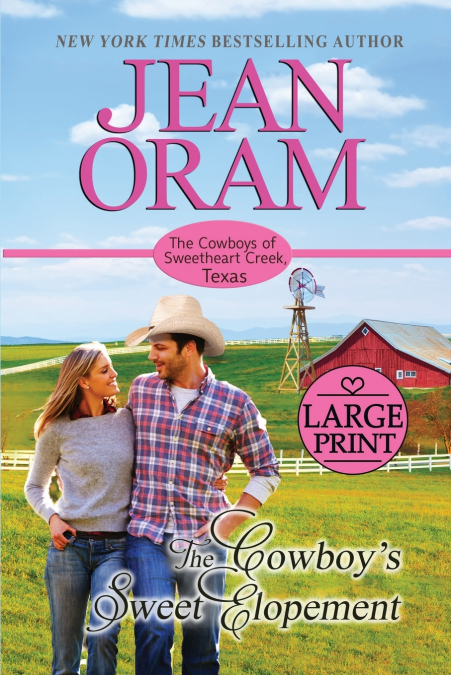 The Cowboy’s Sweet Elopement