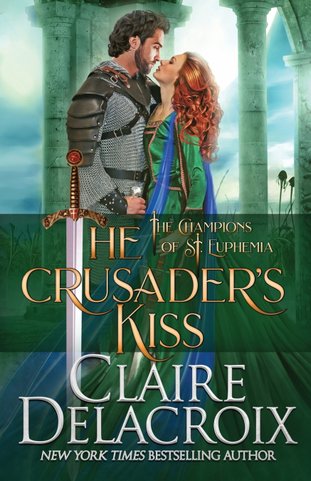 The Crusader’s Kiss