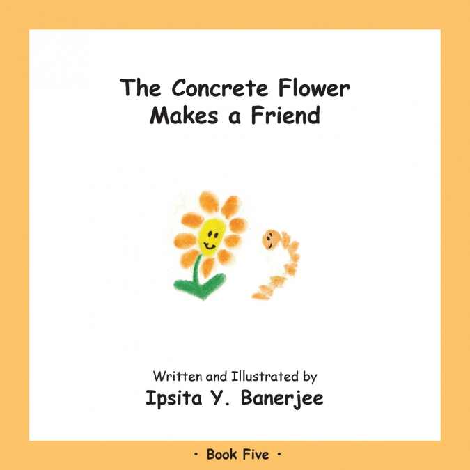 The Concrete Flower Makes a Friend