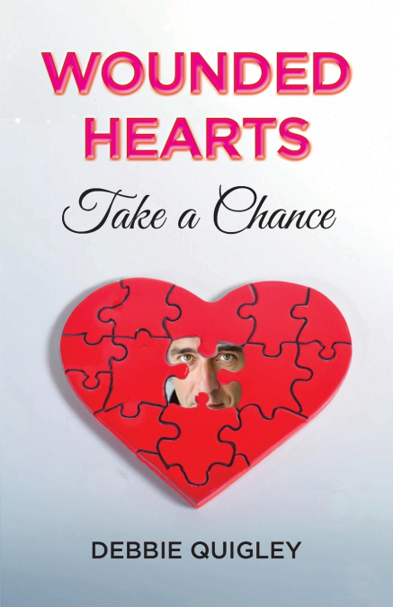 Wounded Hearts Take a Chance