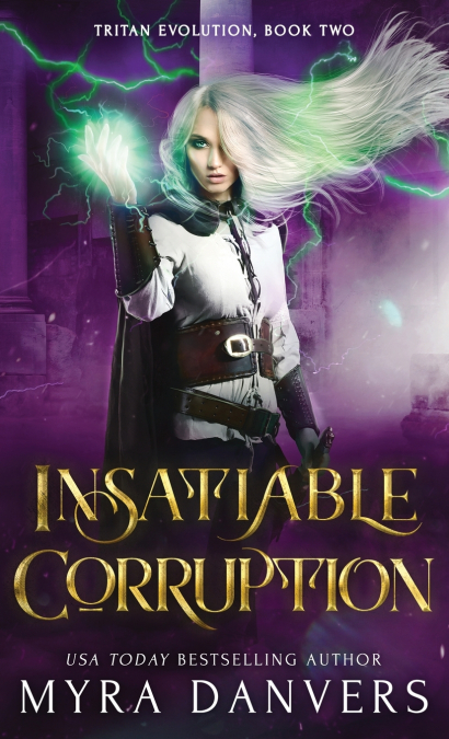 Insatiable Corruption