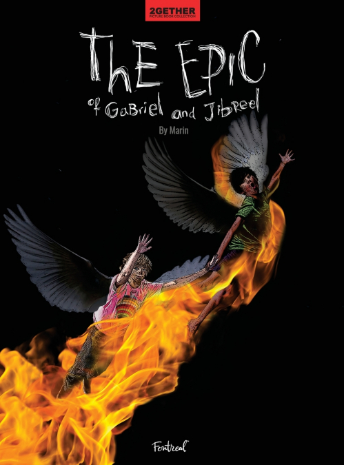 The Epic of Gabriel and Jibreel