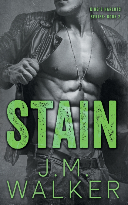 Stain (King’s Harlots, #2)