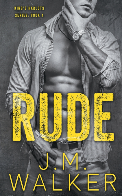 Rude (King’s Harlots, #4)