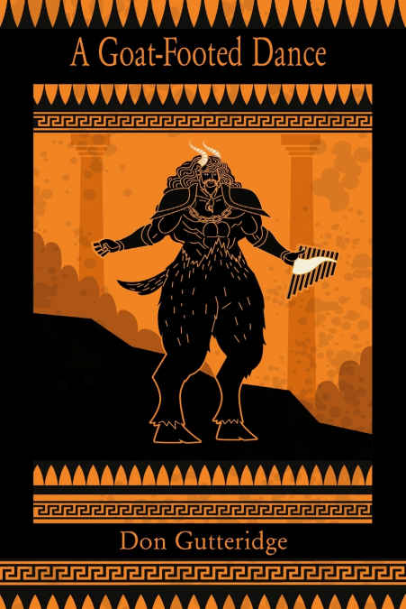 A Goat-Footed Dance and Other Poems