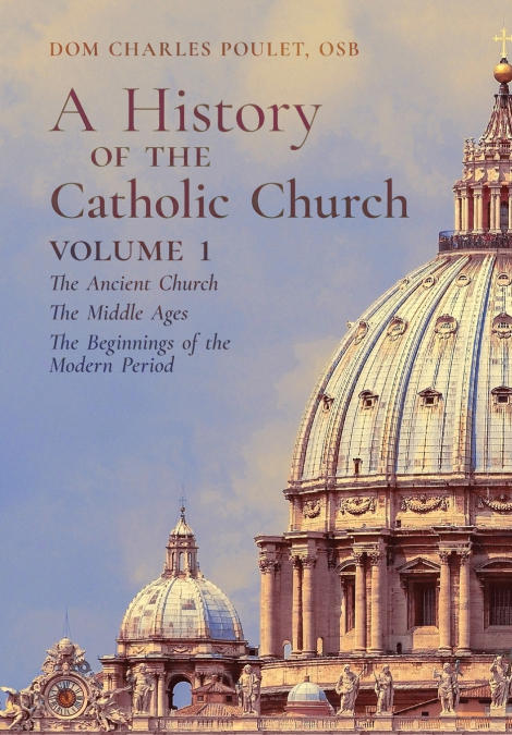 A History of the Catholic Church