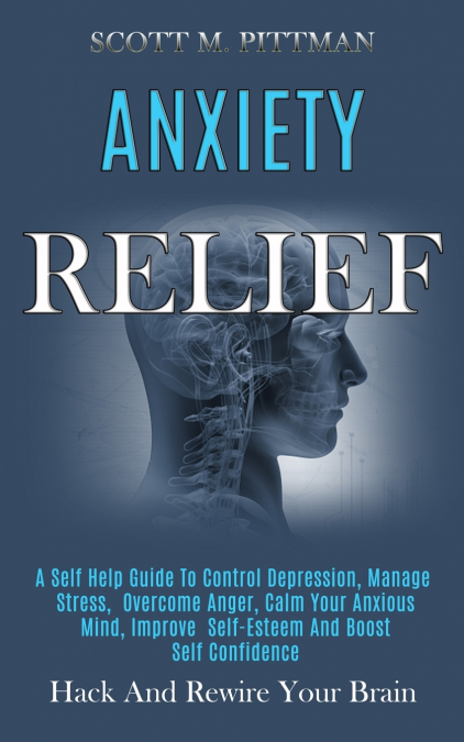 Anxiety Relief