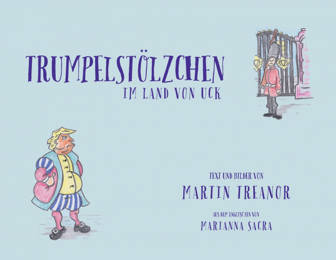 Trumpelstölzchen im Land von UcK