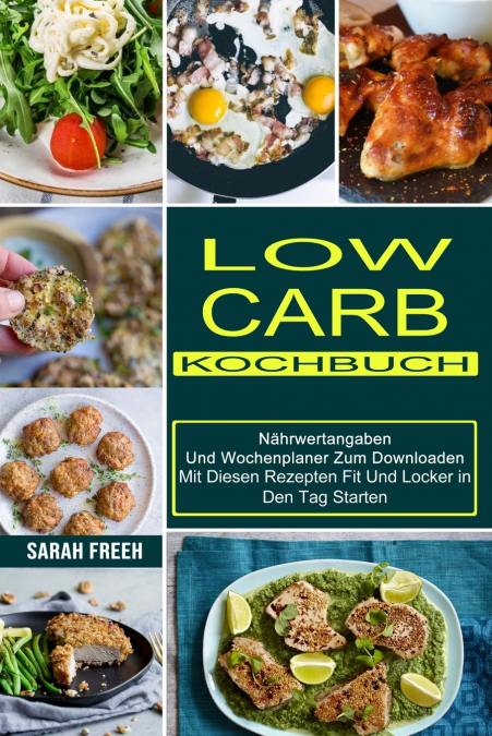 Low Carb Kochbuch