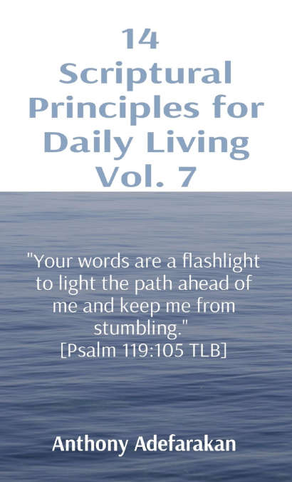 14  Scriptural Principles for Daily Living Vol. 7