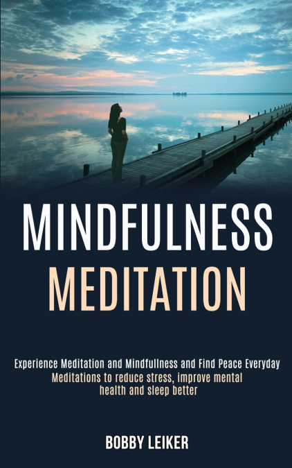 Mindfulness Meditation