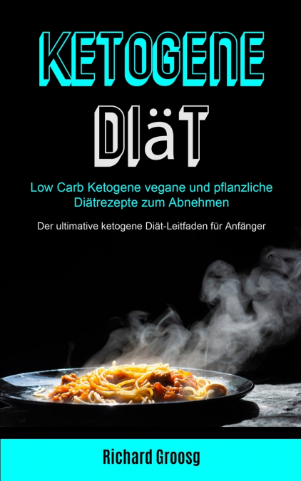 Ketogene Diät