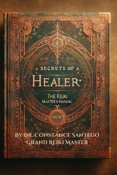The Reiki Master’s Manual