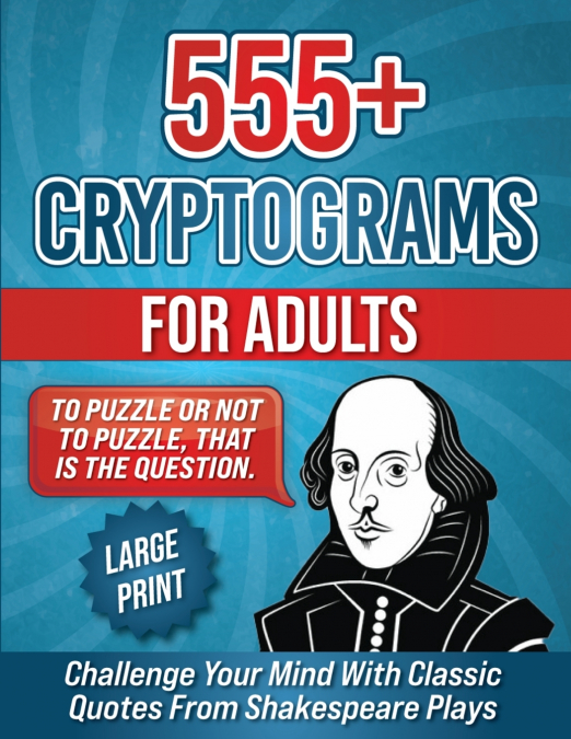 555+ Cryptograms For Adults Large Print