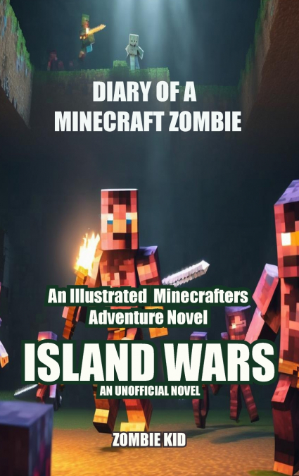 Diary of a Minecraft Zombie