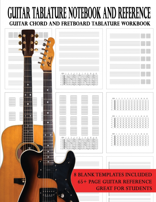 Guitar Tablature Notebook and Reference