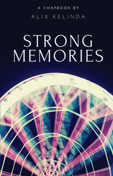 Strong Memories