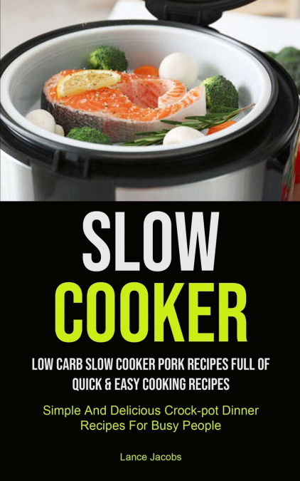 Slow Cooker