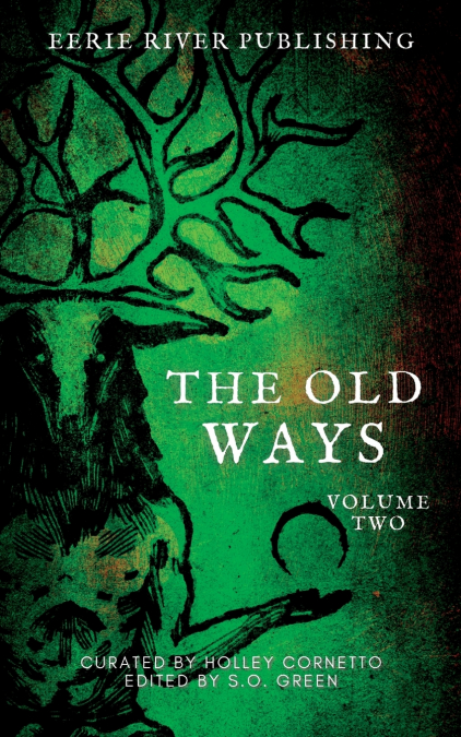 The Old Ways