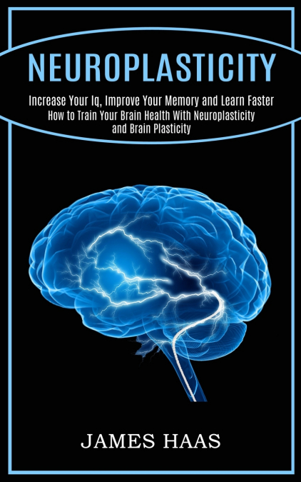 Neuroplasticity