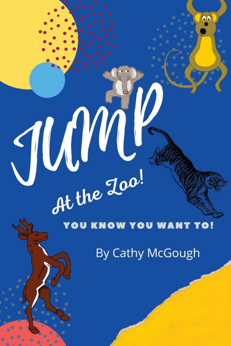JUMP AT THE ZOO! BOOK 3