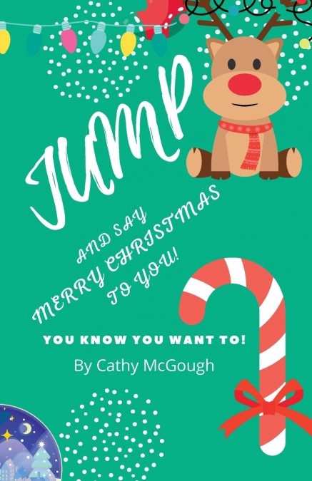 JUMP AND SAY MERRY CHRISTMAS TO YOU! BOOK 14
