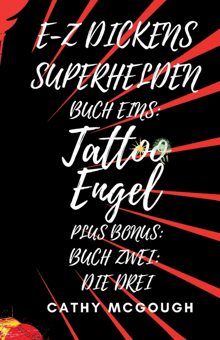 E-Z DICKENS SUPERHELDEN BUCH EINS UND ZWEI GERMAN EDITION