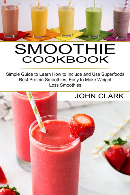 Smoothie Cookbook