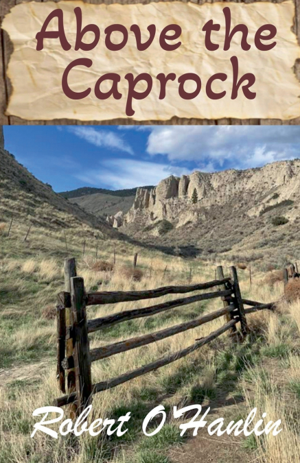 Above the Caprock
