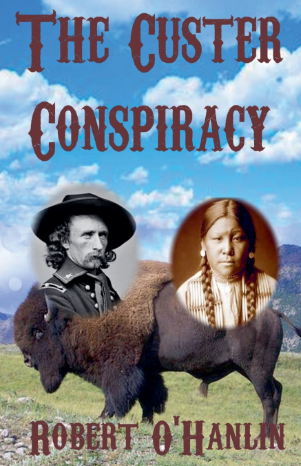The Custer Conspiracy