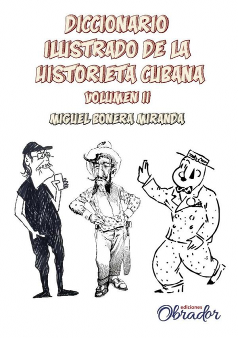 Diccionario ilustrado de la historieta cubana