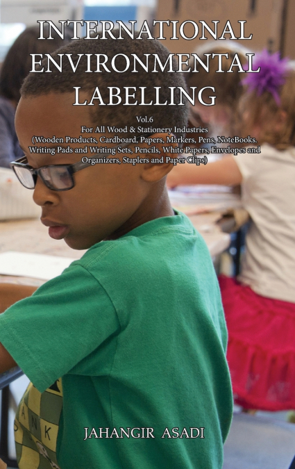 International Environmental Labelling  Vol.6 Stationery