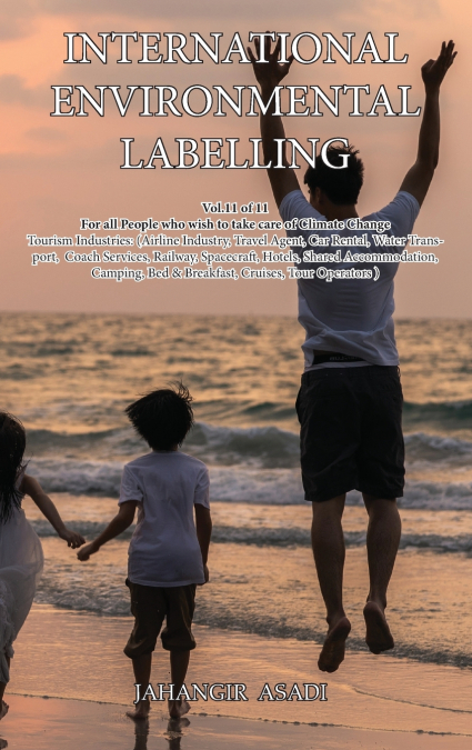 International Environmental Labelling  Vol.11 Tourism