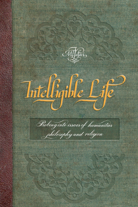 INTELLIGIBLE LIFE