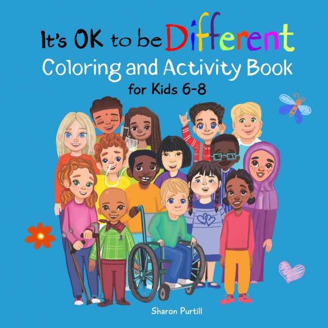 It’s OK to be Different Coloring and Activity Book for Kids 6-8