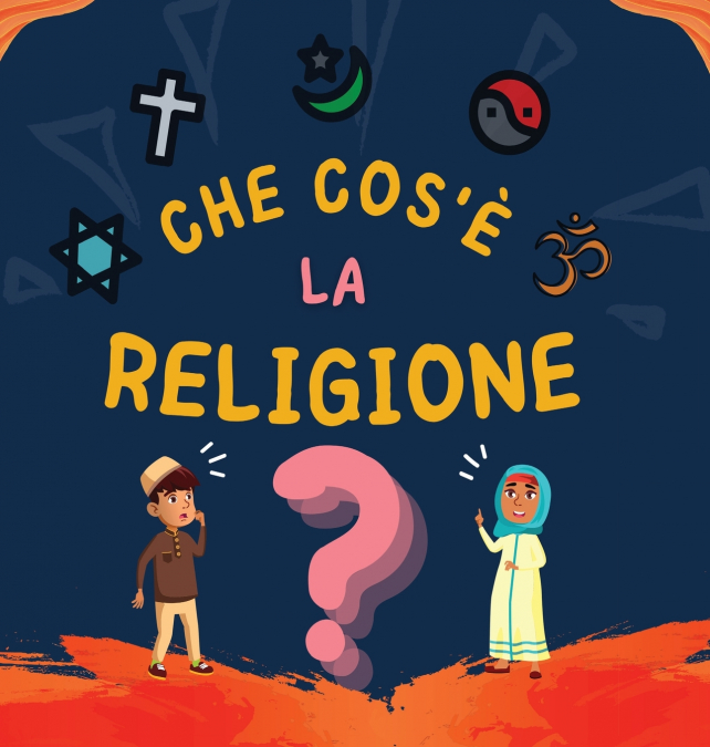 Che cos’è la Religione?