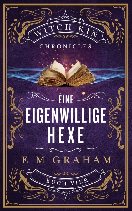 Eine Eigenwillige Hexe