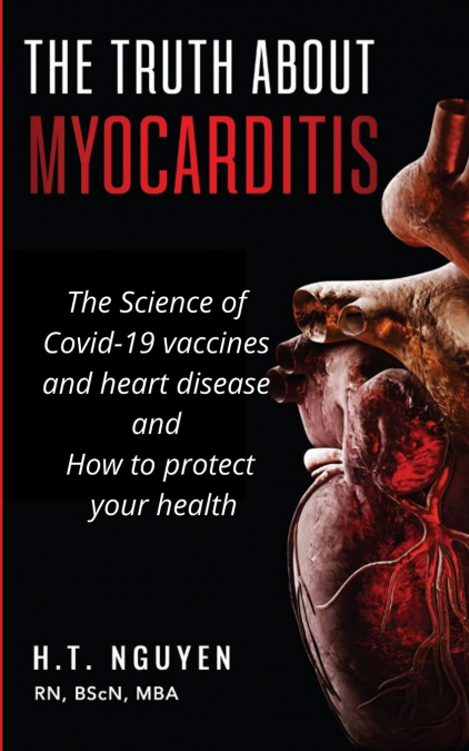 The truth about Myocarditis