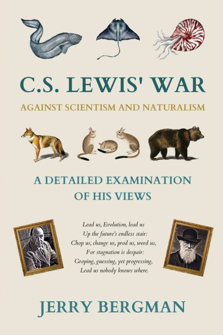 C. S. Lewis’ War Against Scientism and Naturalism